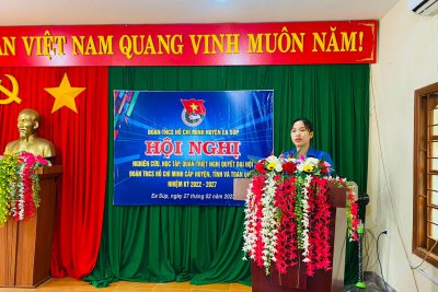 Tham gia Hội nghị nghiên cứu, học tập, quán triệt Nghị quyết Đại hội Đoàn TNCS Hồ Chí Minh cấp huyện, tỉnh và toàn quốc nhiệm kỳ 2022 – 2027